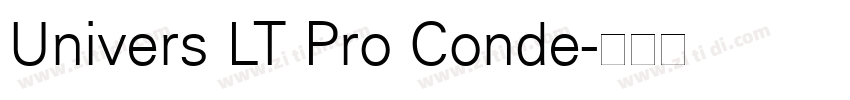 Univers LT Pro Conde字体转换